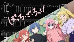 【バンドスコア】ぼっち・ざ・ろっく！OP – 青春コンプレックス TV size (Guitar TAB, Bass TAB, Drum Score)